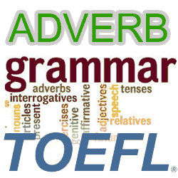 adverb dalam grammar bahasa inggris toefl